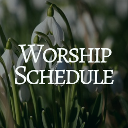 Worship Schedule
